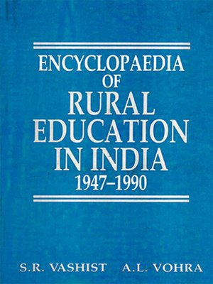 cover image of Encyclopaedia of Rural Education In India Community Development and Education (1947-1990)